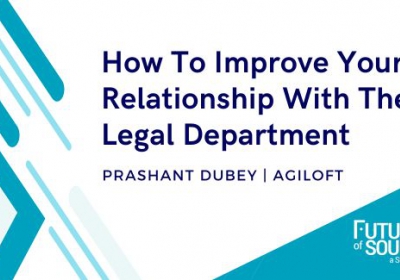 How To Improve Your Relationship With The Legal Department