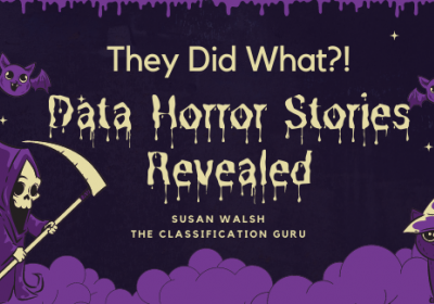 They Did What?! Data Horror Stories Revealed